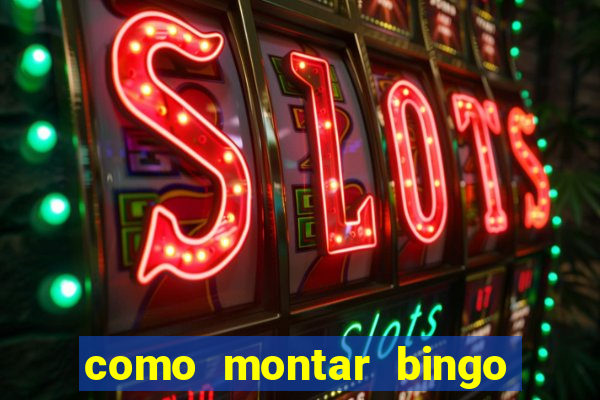 como montar bingo brinquedos toia