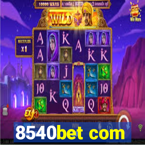 8540bet com