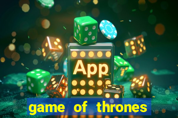game of thrones temporada 1 torrent