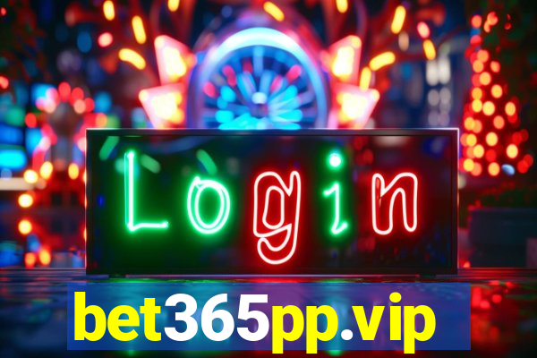 bet365pp.vip