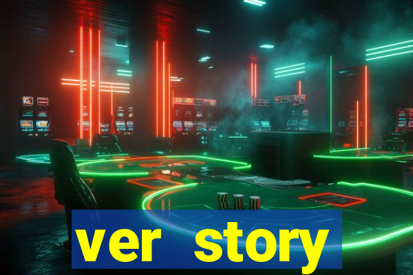 ver story anonimamente online
