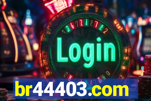br44403.com