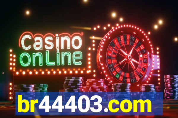 br44403.com