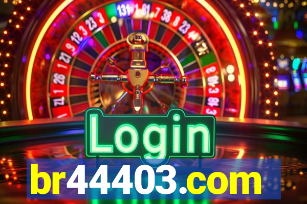 br44403.com