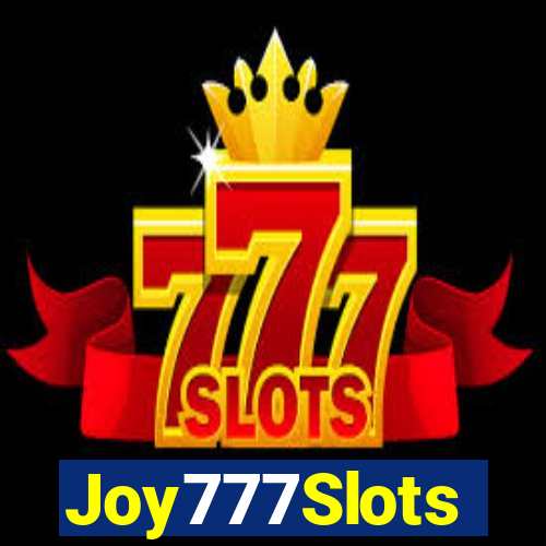 Joy777Slots