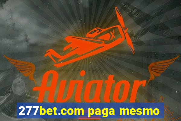 277bet.com paga mesmo