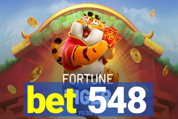 bet 548