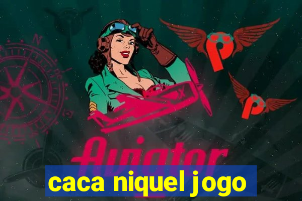 caca niquel jogo