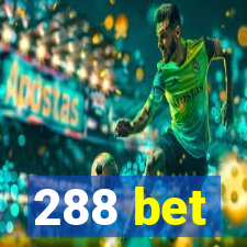 288 bet
