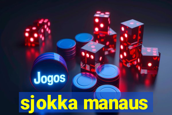 sjokka manaus