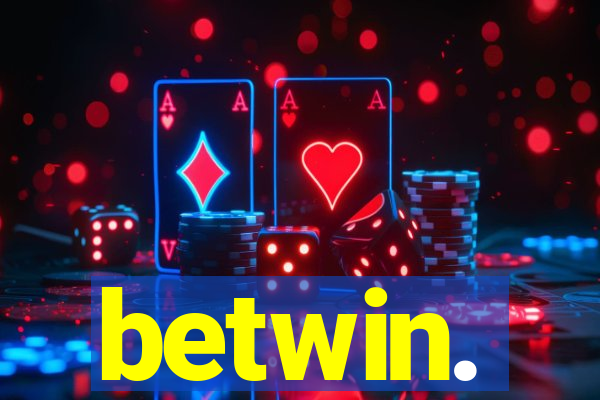 betwin.