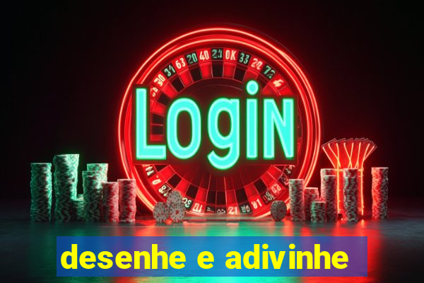 desenhe e adivinhe