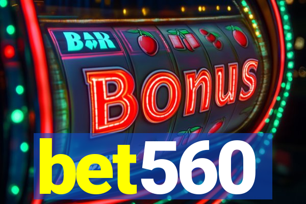 bet560