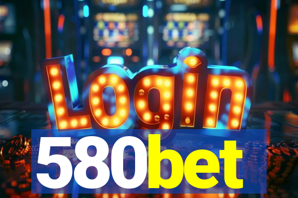 580bet