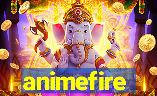 animefire