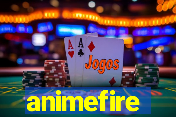 animefire