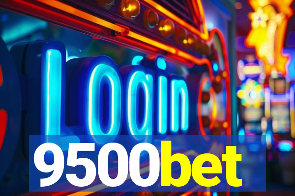 9500bet