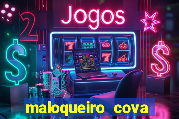maloqueiro cova portal zacarias