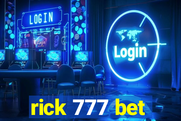 rick 777 bet
