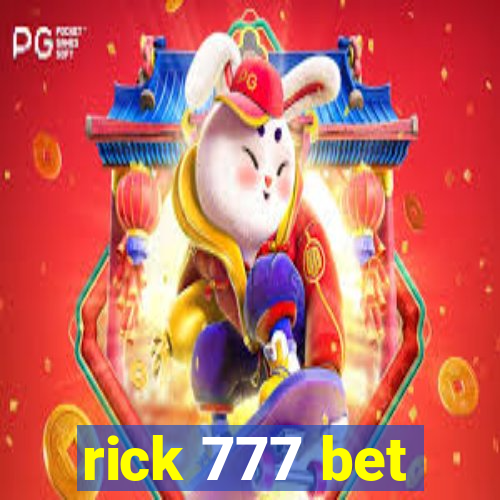 rick 777 bet