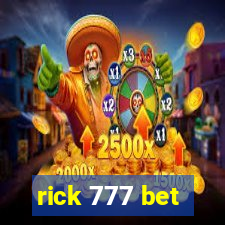 rick 777 bet