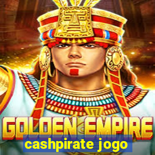 cashpirate jogo