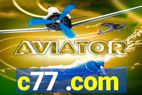 c77 .com