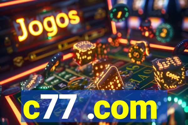 c77 .com