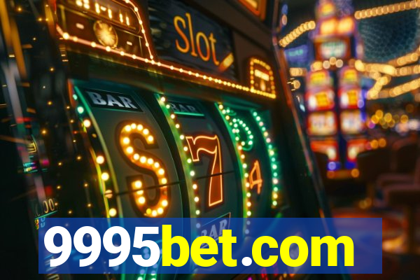 9995bet.com