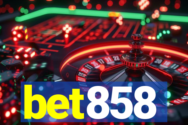 bet858