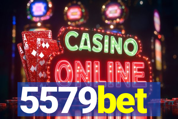 5579bet