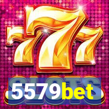 5579bet