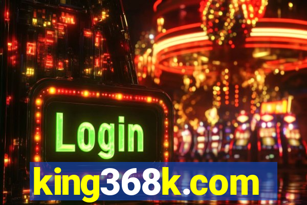 king368k.com