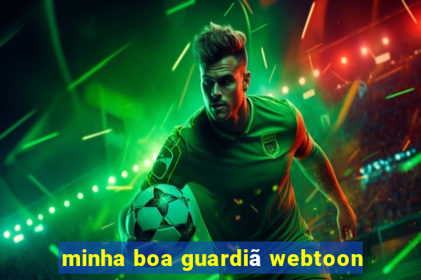 minha boa guardiã webtoon