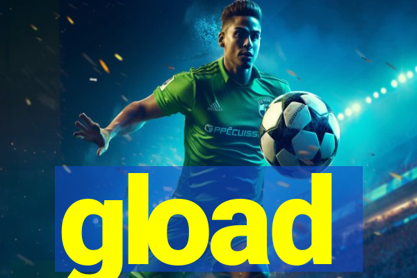 gload