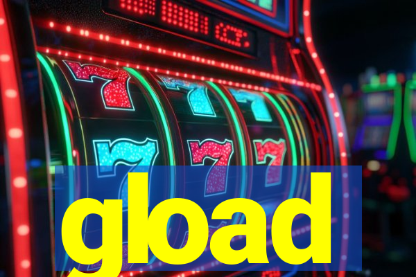 gload