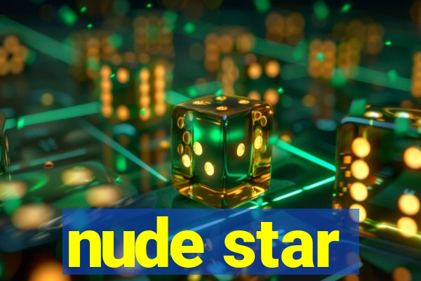 nude star