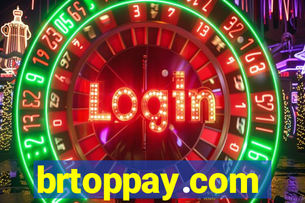 brtoppay.com