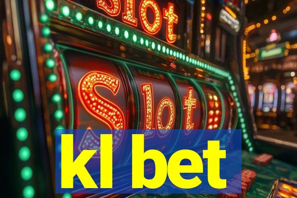kl bet