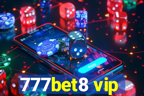 777bet8 vip