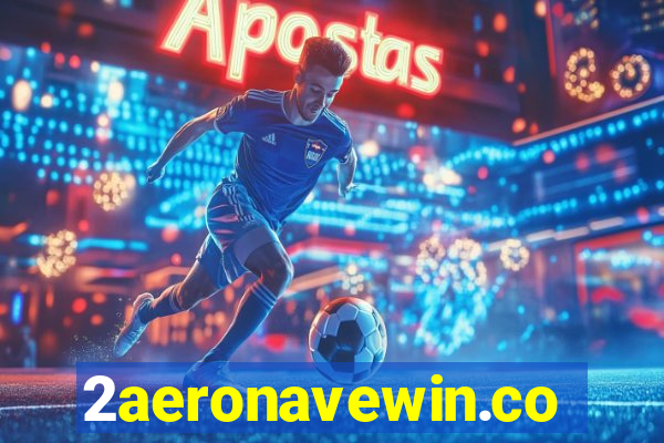 2aeronavewin.com