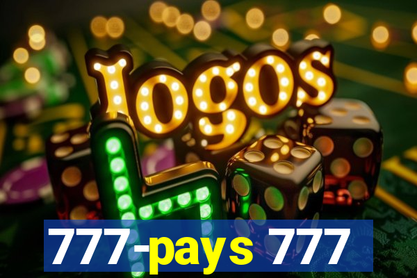 777-pays 777
