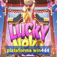 plataforma win444