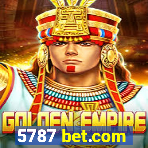 5787 bet.com