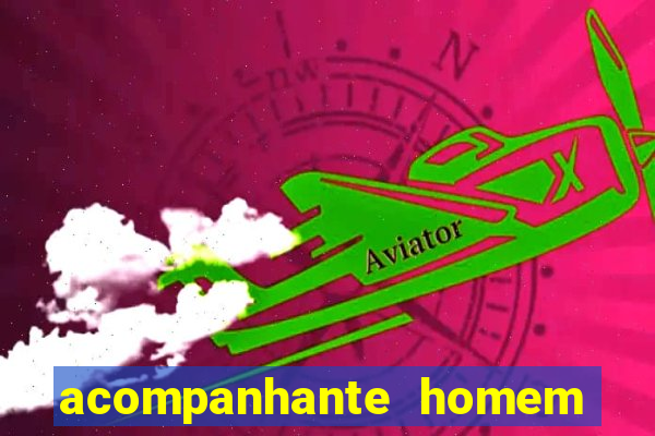 acompanhante homem em salvador