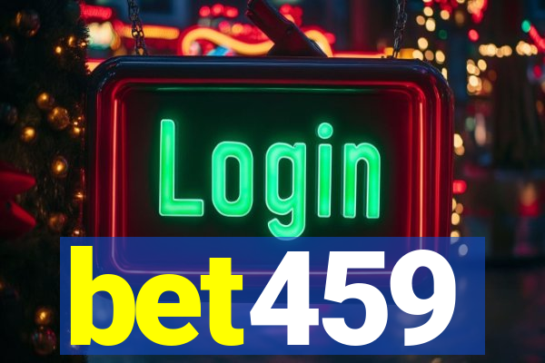 bet459