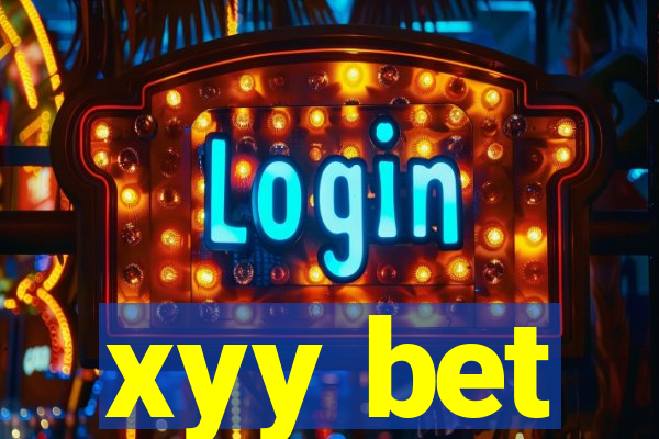xyy bet