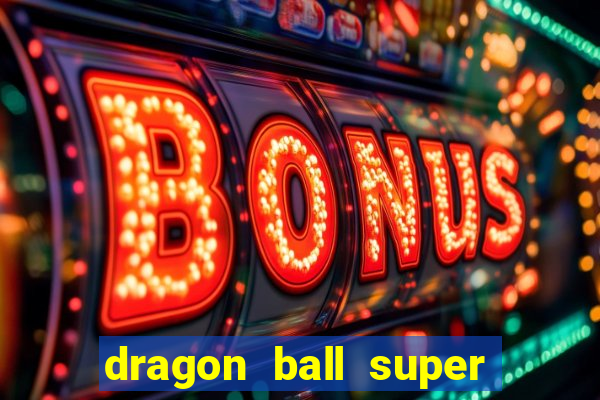 dragon ball super animes online