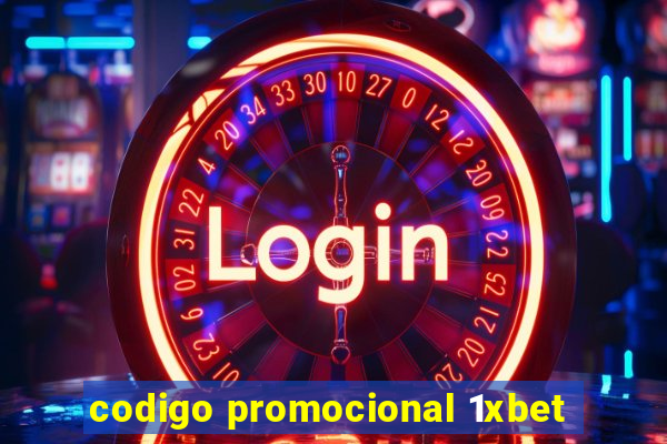 codigo promocional 1xbet