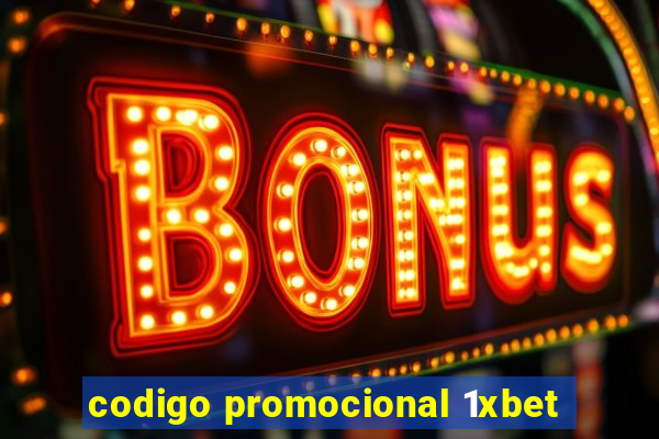 codigo promocional 1xbet